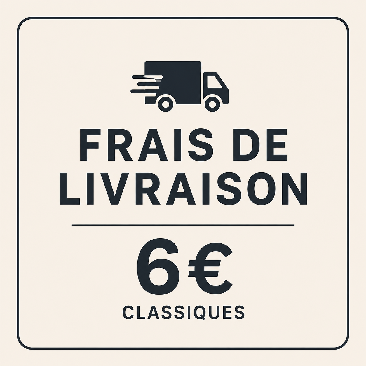 LIVRAISON CLASSIQUE